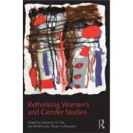 Rethinking Women's and Gender Studies 9780415808316