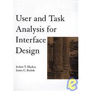 User and Task Analysis for Interface Design