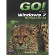 GO! with Windows 7 Getting Started with Student CD 9780135088319
