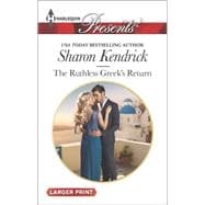 The Ruthless Greek's Return 9780373138319