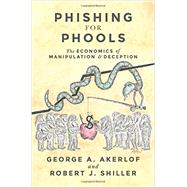 Phishing for Phools 9780691168319