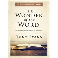 The Wonder of the Word 9780802418319