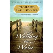 Walking on Water A Novel 9781451628319