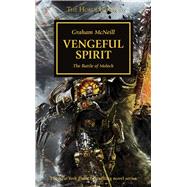 Vengeful Spirit: The Battle of Molech 9781849708319