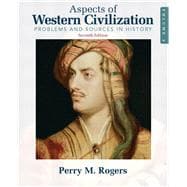 Aspects of Western Civilization Problems and Sources in History, Volume 2 9780205708321