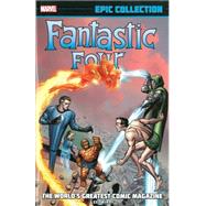 Fantastic Four Epic Collection 9780785188322