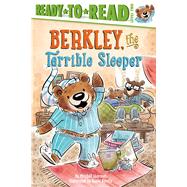 Berkley, the Terrible Sleeper 9781481438322