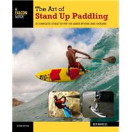 The Art of Stand Up Paddling 9781493008322