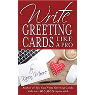 Write Greeting Cards Like a Pro 9781630478322