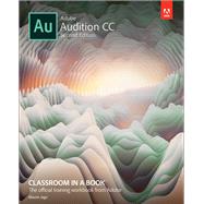 Adobe Audition CC Classroom in a Book 9780135228326