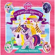 My Little Pony: The Castles of Equestria 9780316188326