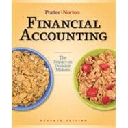 Financial Accounting: The Impact on Decision Makers, 7th Edition 9781133458326