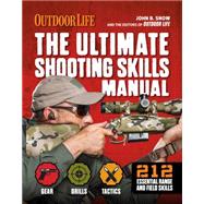 The Ultimate Shooting Skills Manual 9781616288327