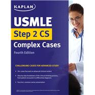 USMLE Step 2 Cs Complex Cases 9781506208329