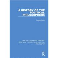 A History of the Political Philosophers 9780367368333