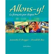 Allons-y!: Le Français par étapes, 6th Edition 9781133378334