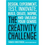 The Creativity Challenge 9781440588334