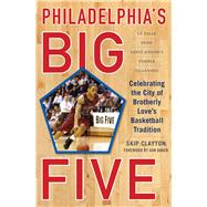 Philadelphia's Big Five 9781613218334