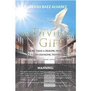 My Divine Gift 9781796088335