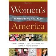 Women's America, Volume 1 Refocusing the Past 9780195388336