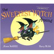 The Sweetest Witch Around 9781442478336