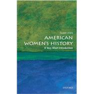 American Women's History: A Very Short Introduction 9780199328338