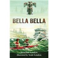 Bella Bella 9781943328338