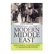 A History of the Modern Middle East 9780813348339