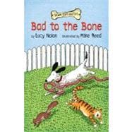 Bad to the Bone 9780761458340