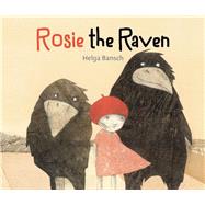 Rosie the Raven 9781554518340