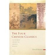 The Four Chinese Classics Tao Te Ching, Chuang Tzu, Analects, Mencius 9781619028340