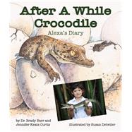 After a While Crocodile 9781628558340