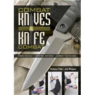 Combat Knives & Knife Combat 9780764348341