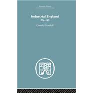 Industrial England, 1776-1851 9780415848343
