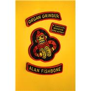 Organ Grinder A Classical Education Gone Astray 9780865478343
