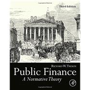 Public Finance: A Normative Theory 9780124158344