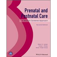 Prenatal and Postnatal Care 9781119318347