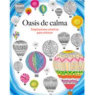 Oasis de calma / Oasis of Calm 9788415618348