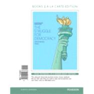 Struggle for Democracy, The, 2014 Election Edition, Books a la Carte Edition Plus REVEL -- Access Card Package 9780134138350