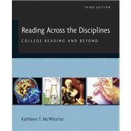 Reading Across the Disciplines : College Reading and Beyond (with MyReadingLab) Value Package (includes What Every Student Should Know about Study Skills)