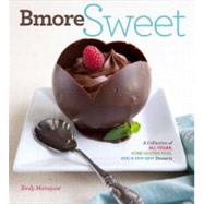 Sweet Vegan : A Collection of All Vegan, Some Gluten-Free, and a Few Raw Desserts 9781906868352