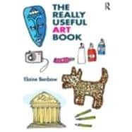 The Really Useful Art Book 9780415678353