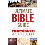 The Ultimate Bible Guide, Mass Market Edition 9781433608353