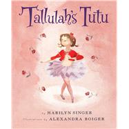 Tallulah's Tutu 9780544668355