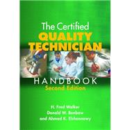 The Certified Quality Technician Handbook 9780873898355