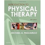 Introduction to Physical Therapy 9780323328357