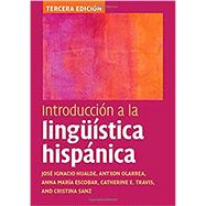Introducción a la lingüística hispánica 9781108488358