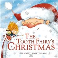 Tooth Fairy's Christmas 9781444918359