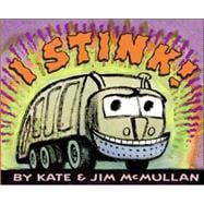 I Stink!