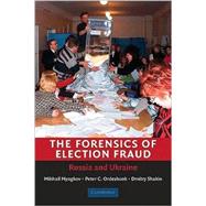 The Forensics of Election Fraud: Russia and Ukraine 9780521748360